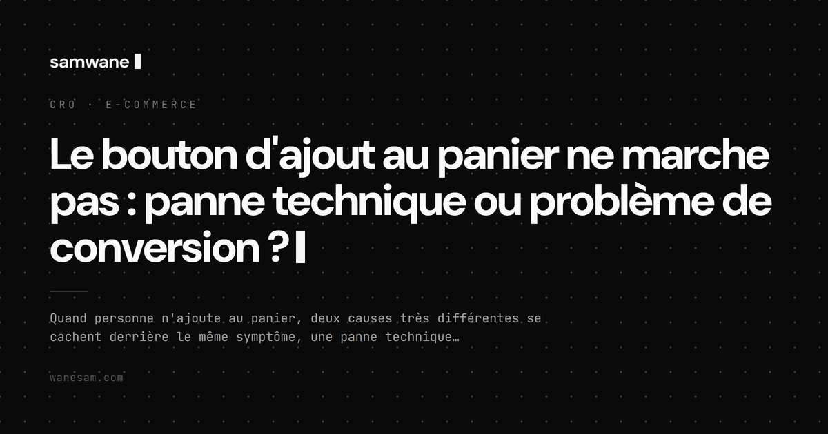 Le bouton d'ajout au panier ne marche pas : panne technique ou problème de conversion ?