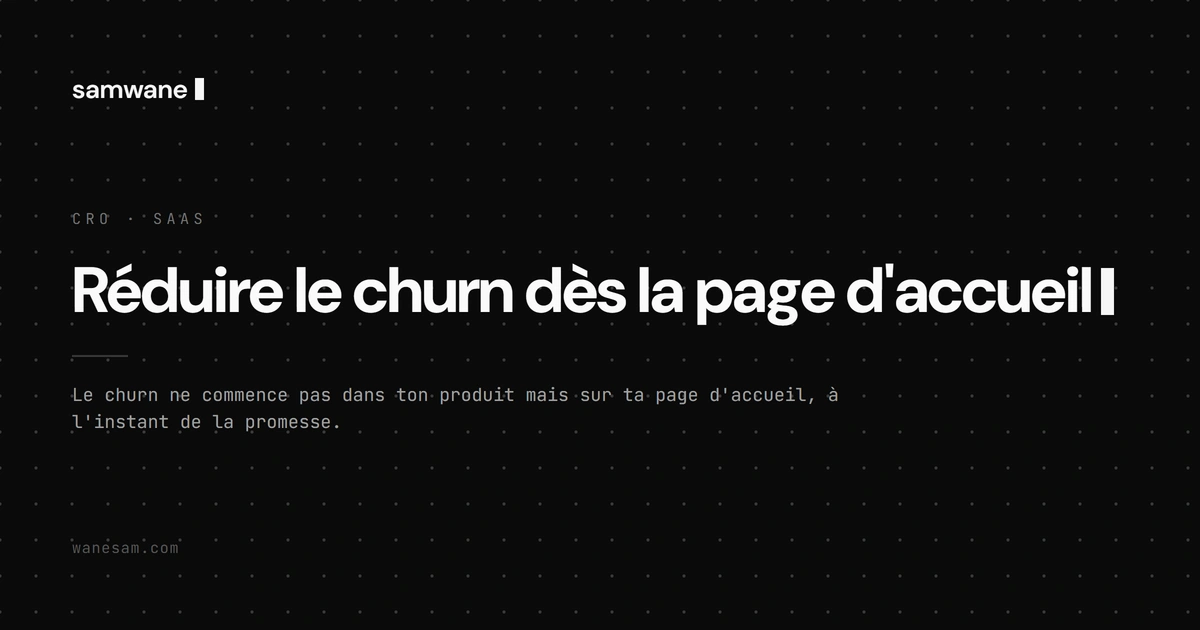 Réduire le churn dès la page d'accueil