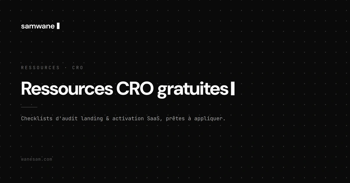 Ressources CRO gratuites, SaaS et e-commerce